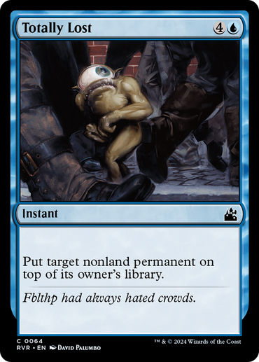 Totally Lost [Ravnica Remastered] 