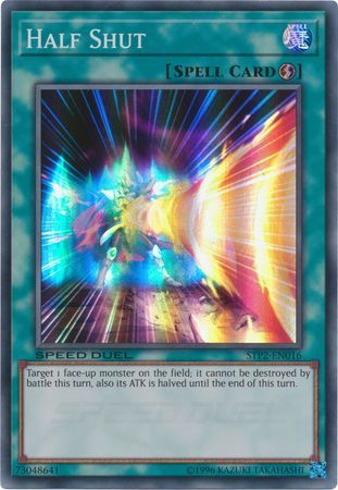 Half Shut [STP2-EN016] Super Rare 