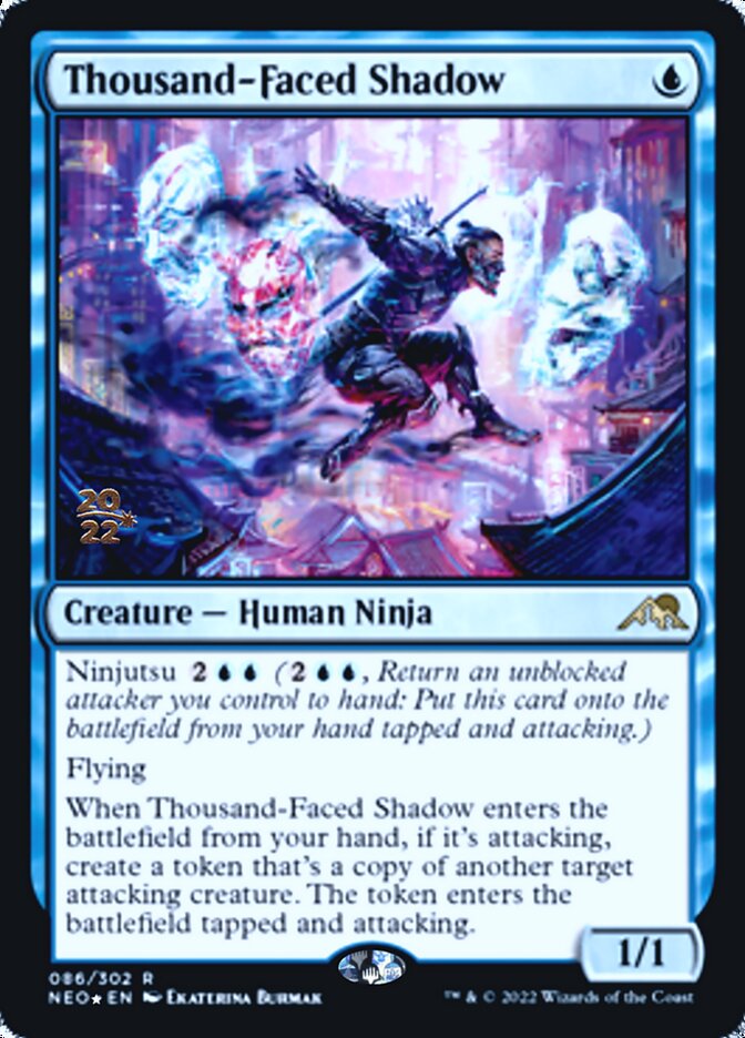 Thousand-Faced Shadow [Kamigawa: Neon Dynasty Prerelease Promos] 