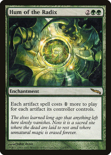 Hum of the Radix [Mirrodin] 