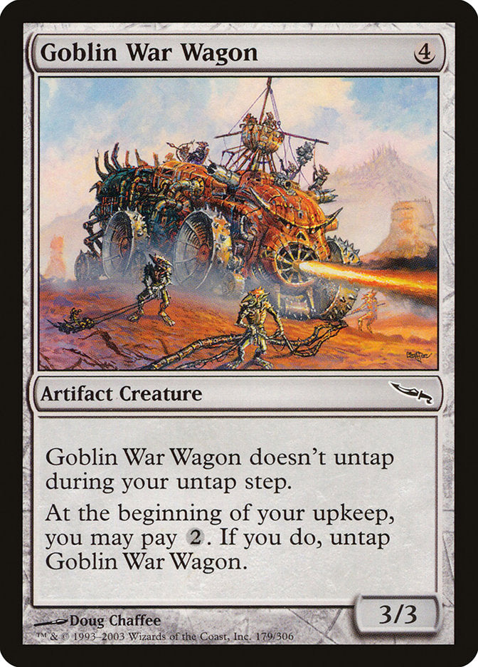 Goblin War Wagon [Mirrodin] 