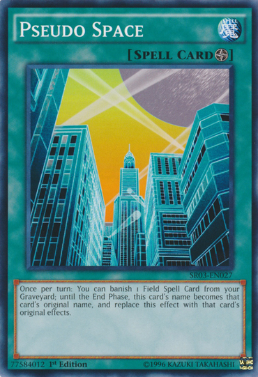 Pseudo Space [SR03-EN027] Common 