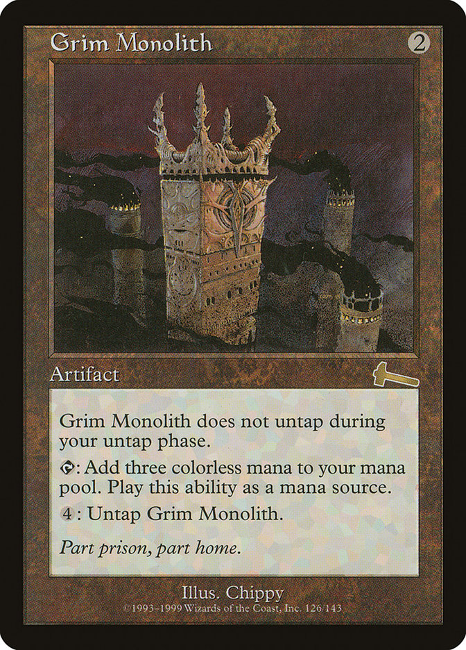 Grim Monolith [Urza's Legacy] 