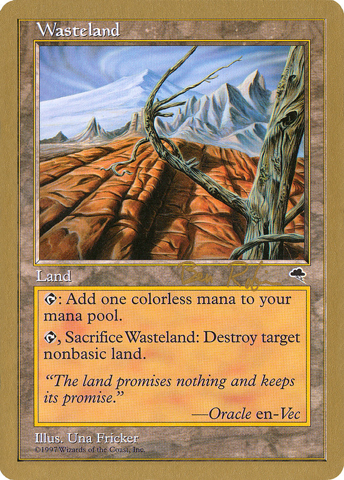 Wasteland (Ben Rubin) [World Championship Decks 1998] 