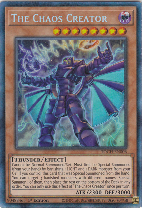 The Chaos Creator [TOCH-EN006] Collector's Rare 