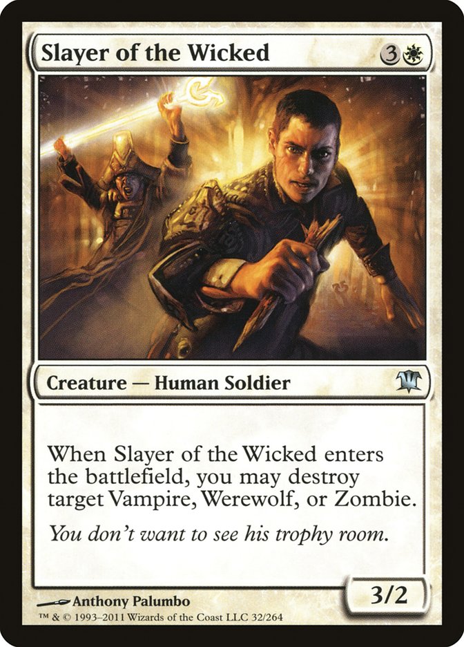 Slayer of the Wicked [Innistrad] 