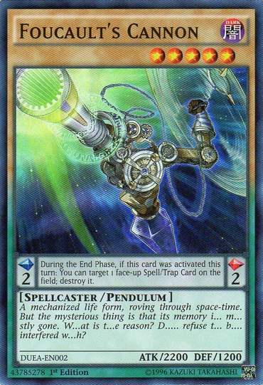 Foucault's Cannon [DUEA-EN002] Super Rare 
