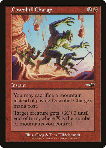 Downhill Charge [Nemesis] 