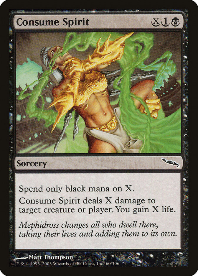 Consume Spirit [Mirrodin] 