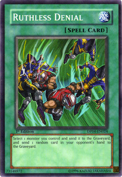Ruthless Denial [DP04-EN024] Super Rare 