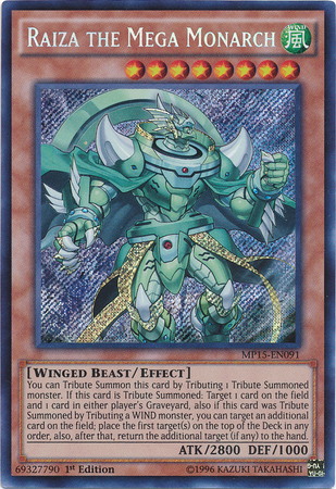 Raiza the Mega Monarch [MP15-EN091] Secret Rare 