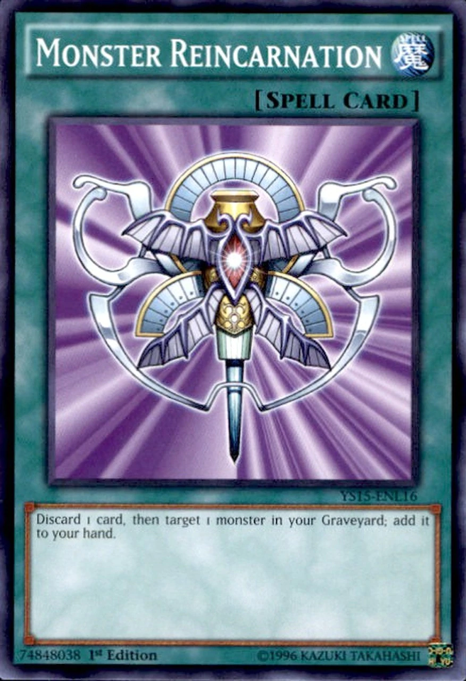 Monster Reincarnation [YS15-ENL16] Common 