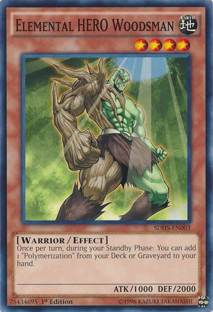 Elemental Hero Woodsman [SDHS-EN003] Common 