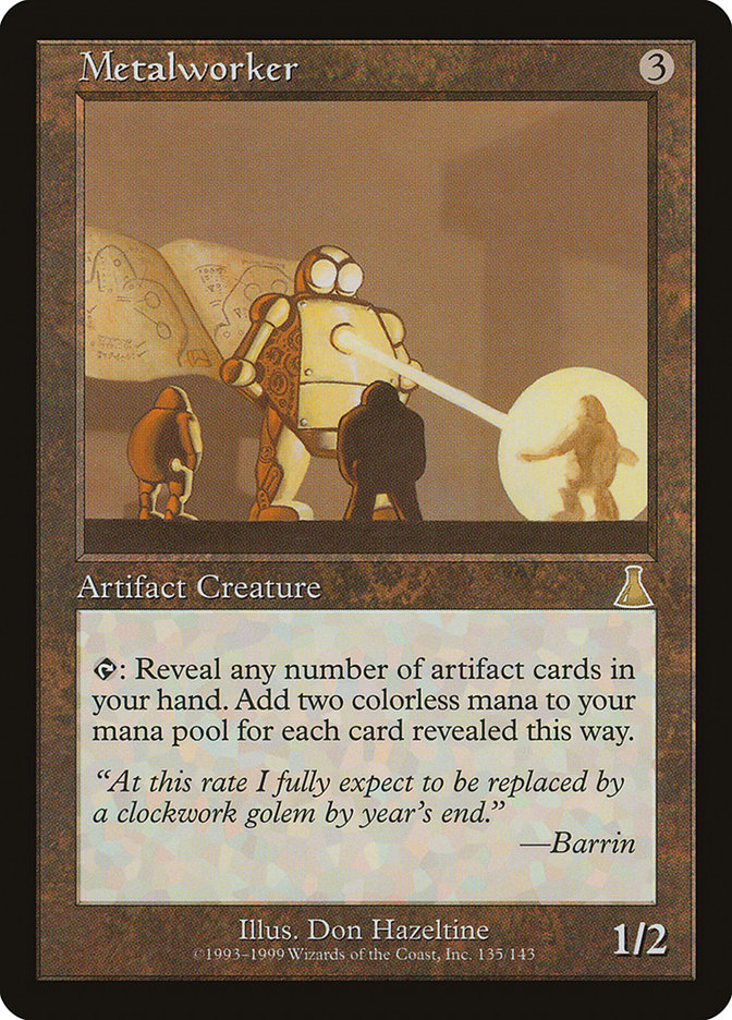 Metalworker [Urza's Destiny] 