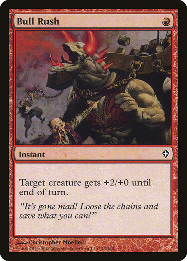 Bull Rush [Worldwake] 
