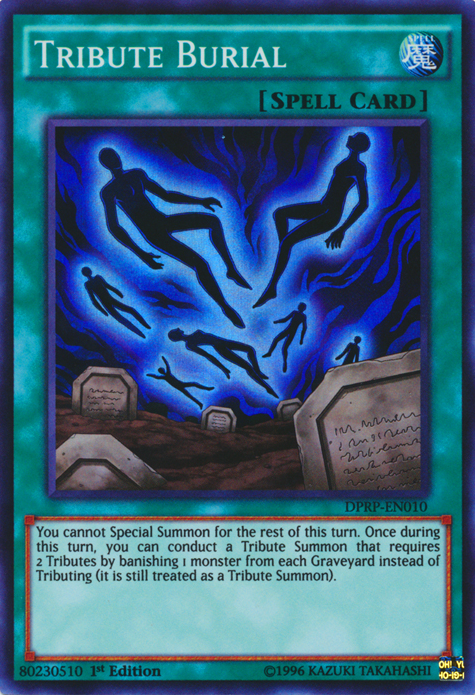 Tribute Burial [DPRP-EN010] Super Rare 