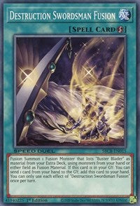 Destruction Swordsman Fusion [SBCB-EN015] Common 