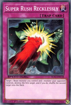 Super Rush Recklessly [SGX1-ENC18] Common 