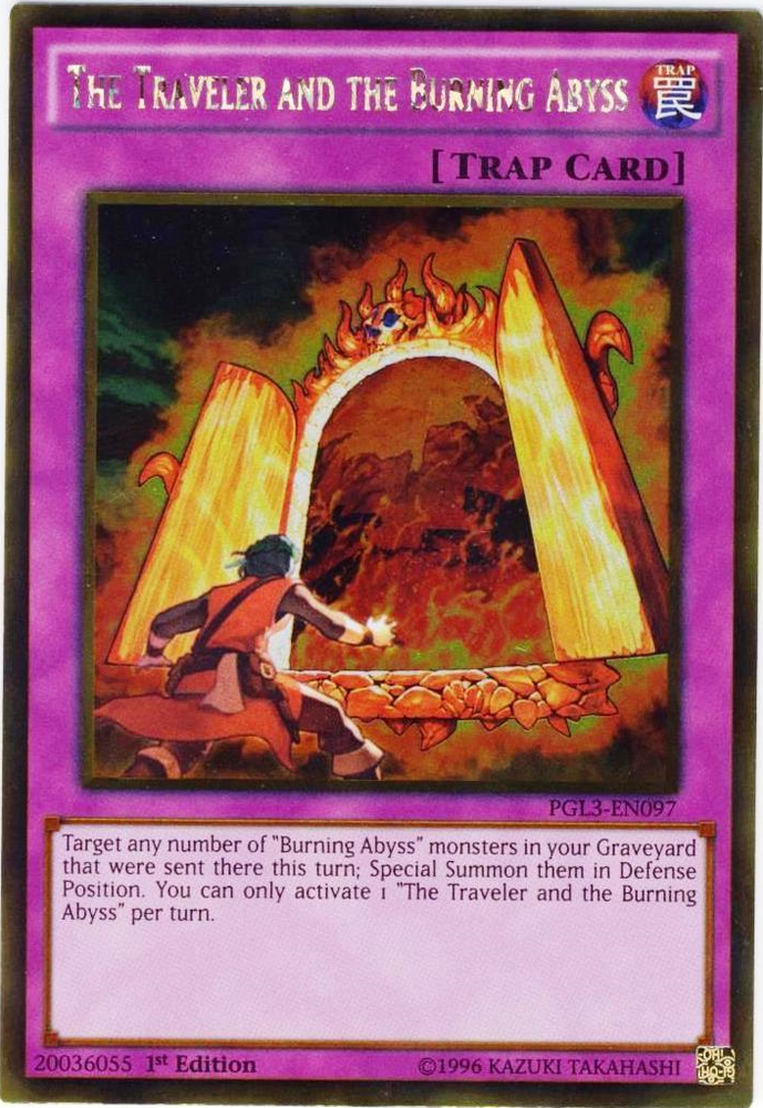 The Traveler and the Burning Abyss [PGL3-EN097] Gold Rare 