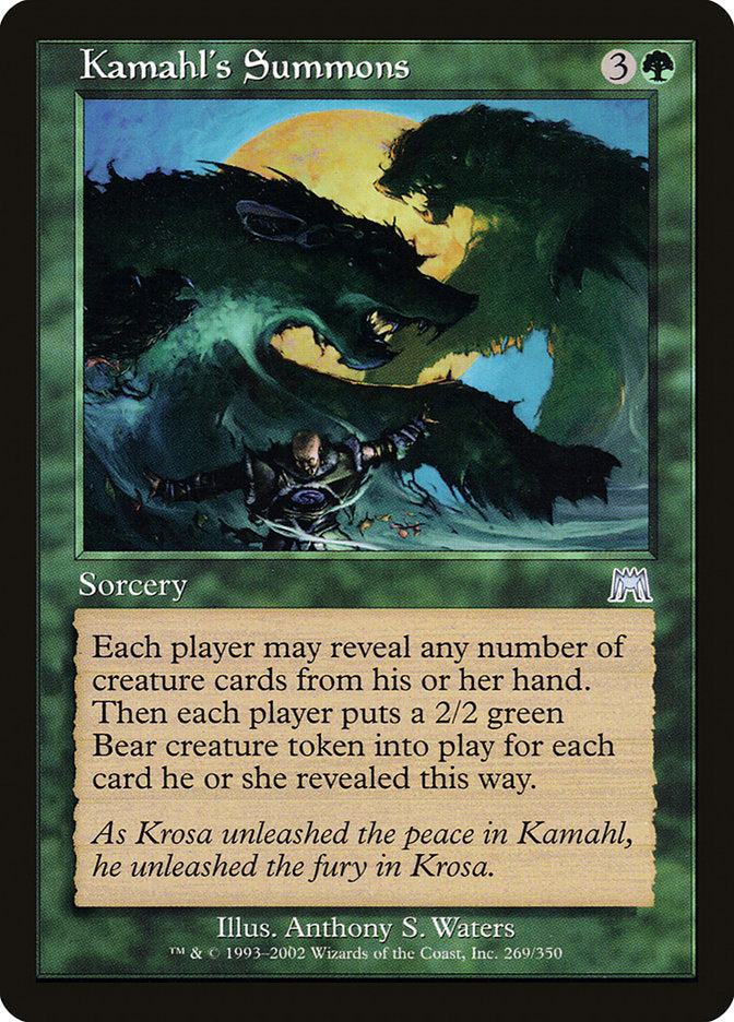 Kamahl's Summons [Onslaught] 