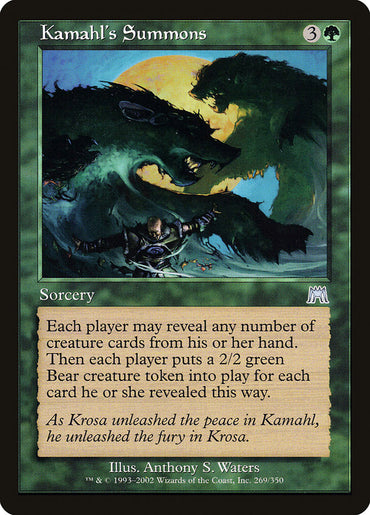 Kamahl's Summons [Onslaught] 