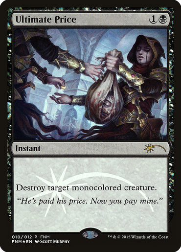 Ultimate Price [Friday Night Magic 2015] 