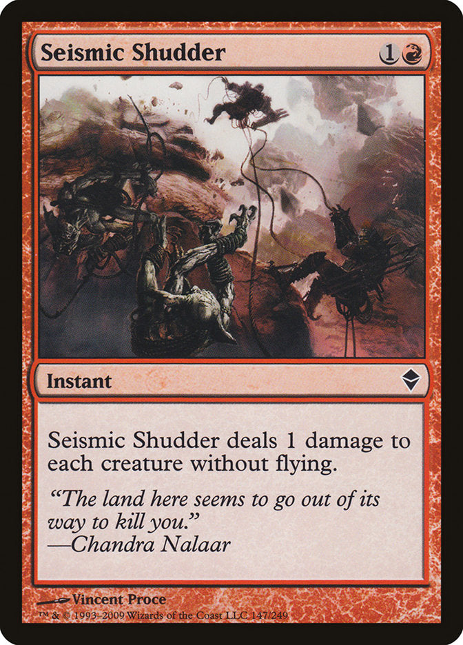 Seismic Shudder [Zendikar] 