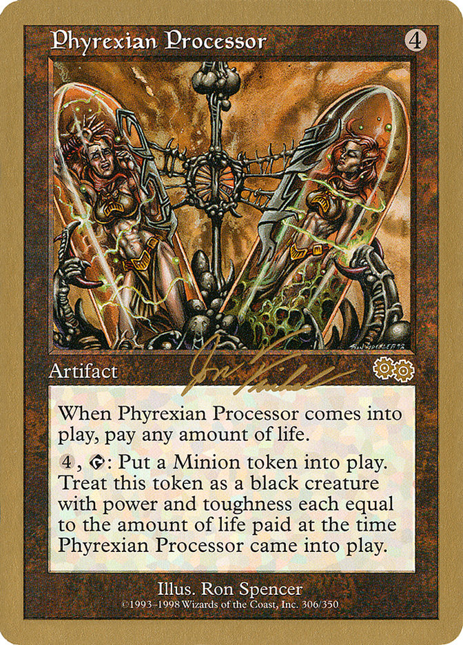 Phyrexian Processor (Jon Finkel) [World Championship Decks 2000] 